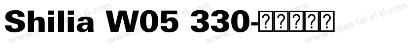 Shilia W05 330字体转换